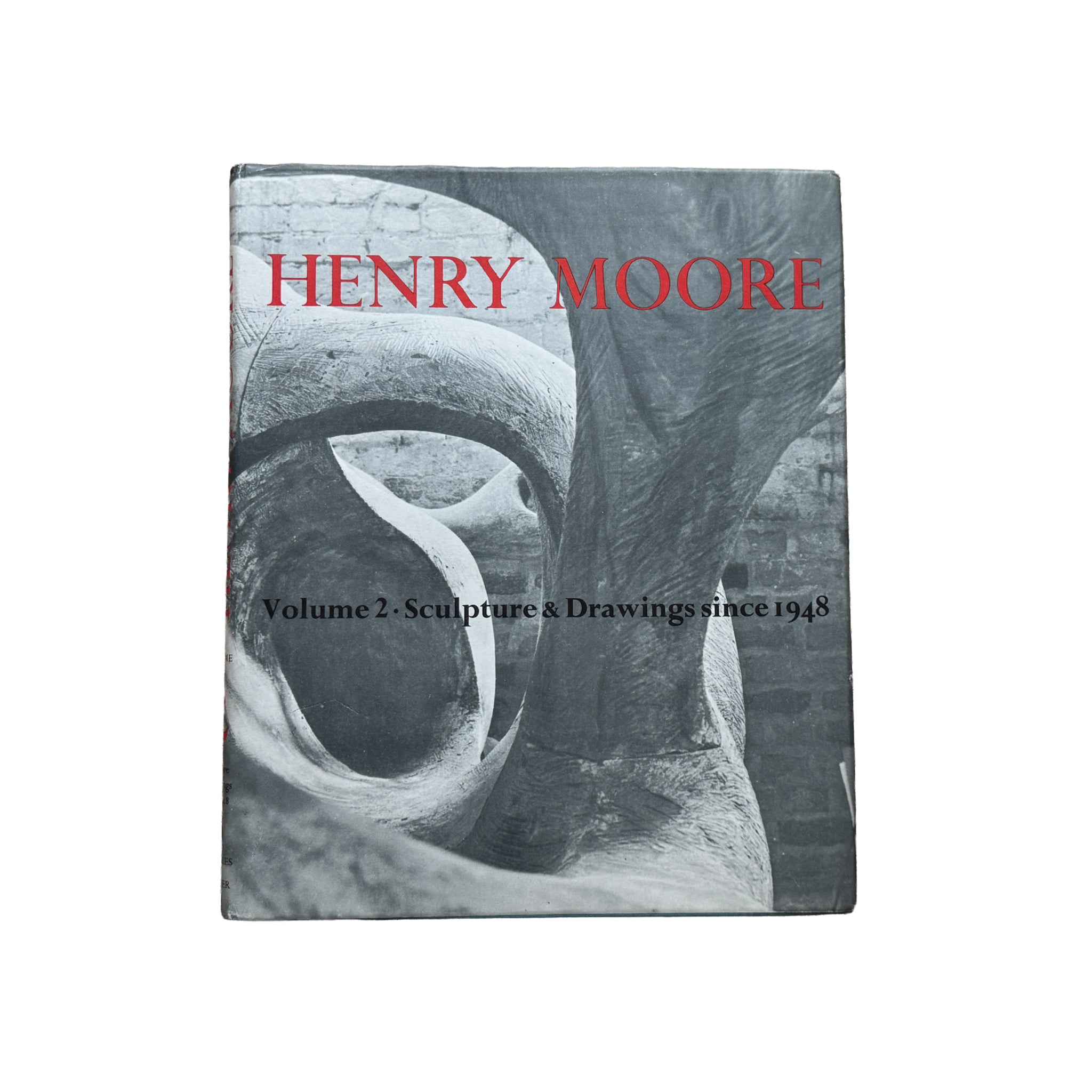 Henry Moore, Volume Two: Sculpture and Drawings Since 1948