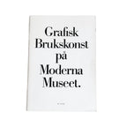 Grafisk Brukskonst på Moderna Museet