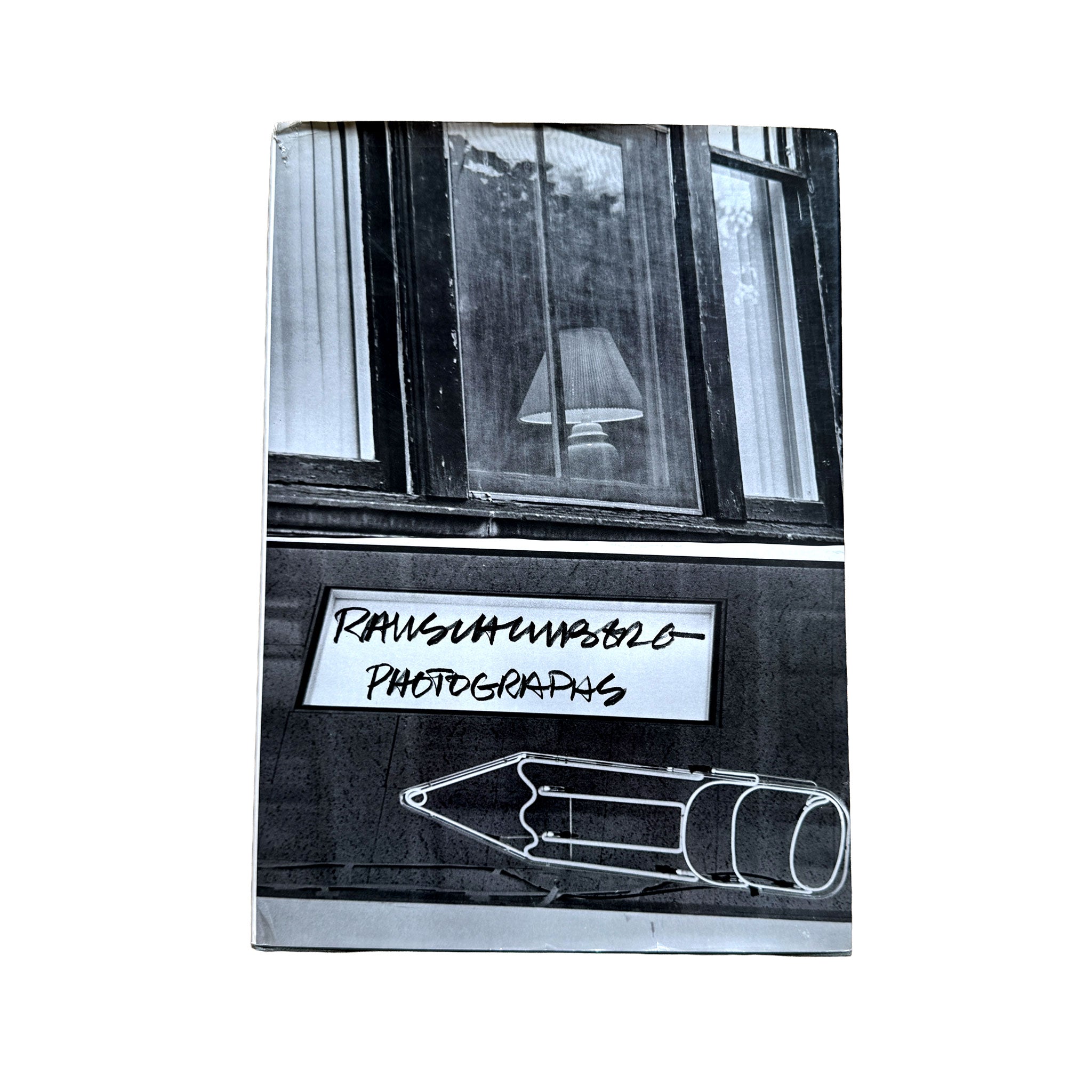 Robert Rauschenberg: Photographs
